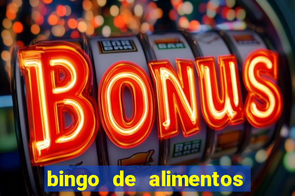 bingo de alimentos saludables para imprimir